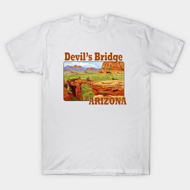 Devil's Bridge, Arizona T-Shirt by MMcBuck